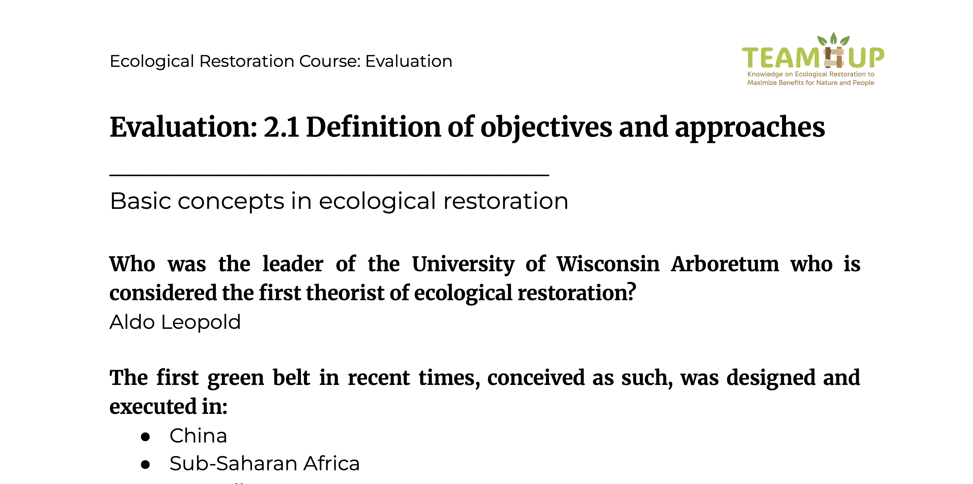 Definition of Objectives and Approaches - Evaluation