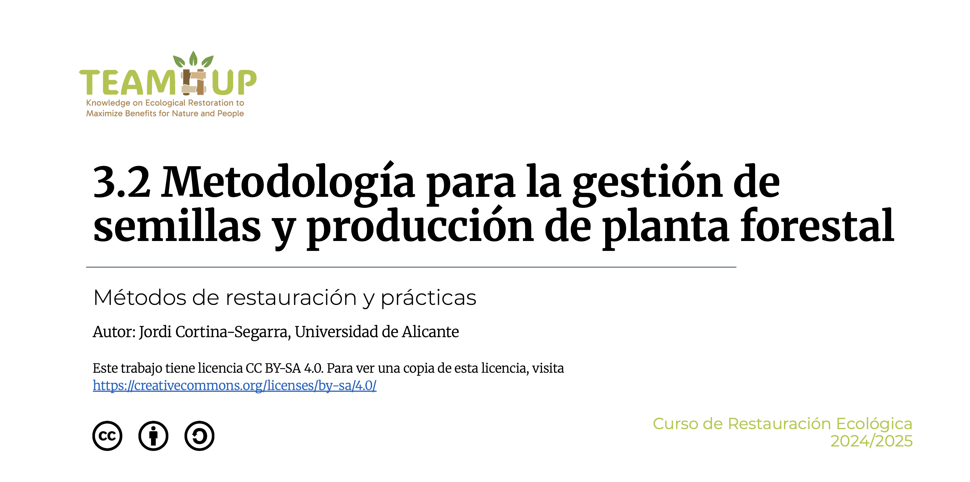 Metodología para la gestión de semillas y para la producción de planta forestal - Presentación