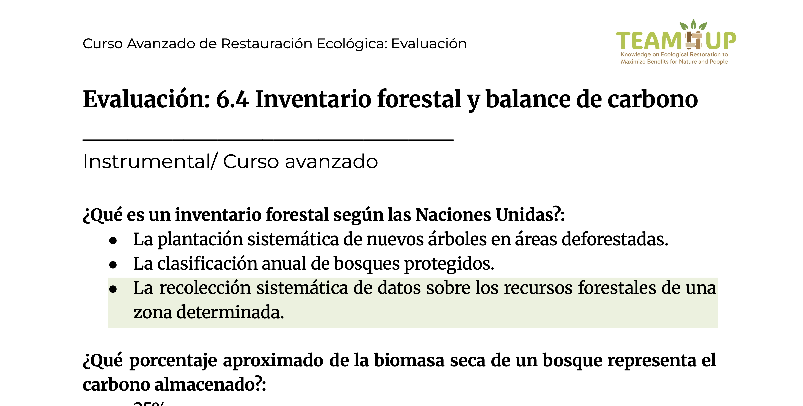 Inventario forestal y balance de carbono - Evaluación