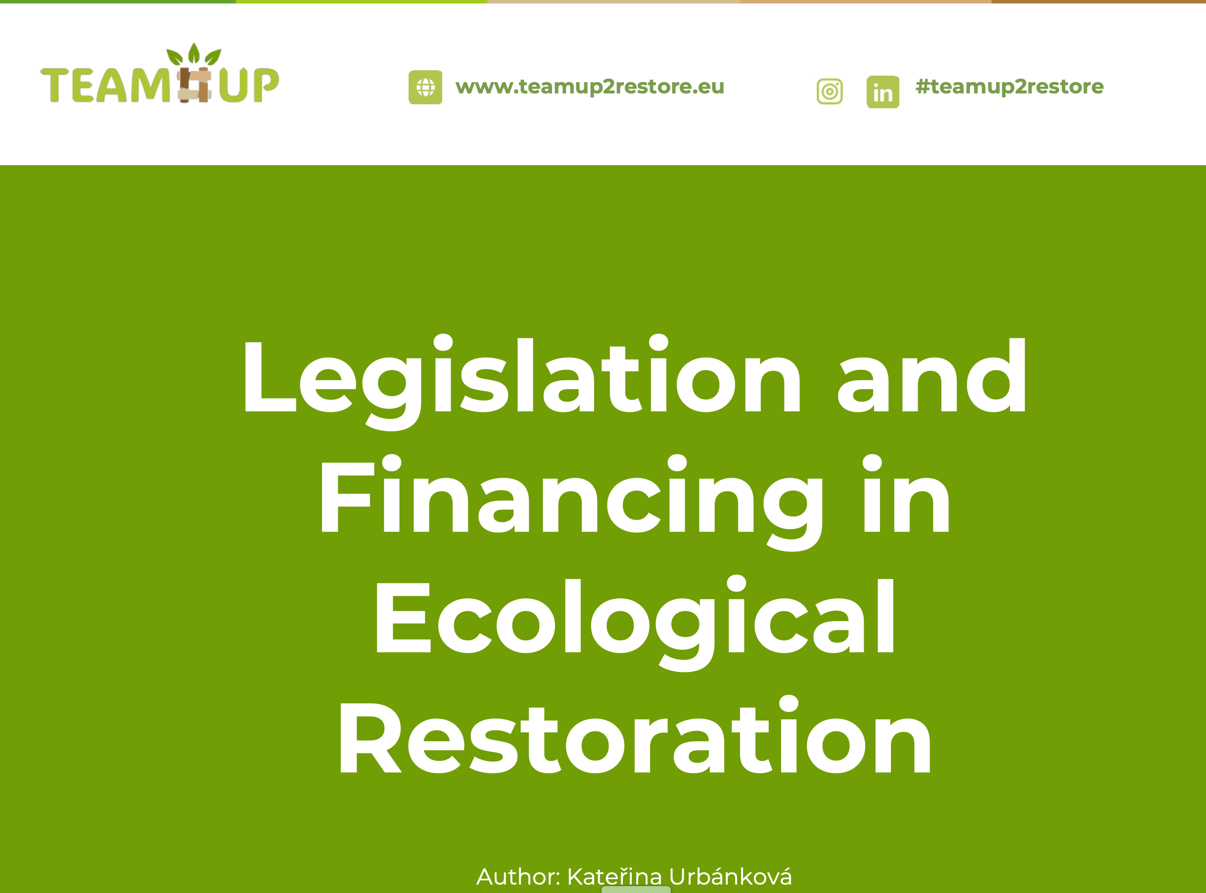 Legislation & Financing in Ecological Restoration