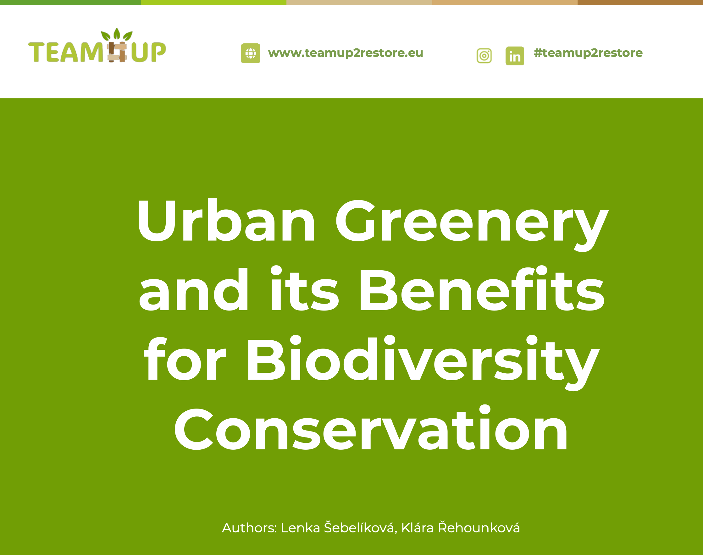 Urban Greenery and its benefits for Biodiversity Conservation