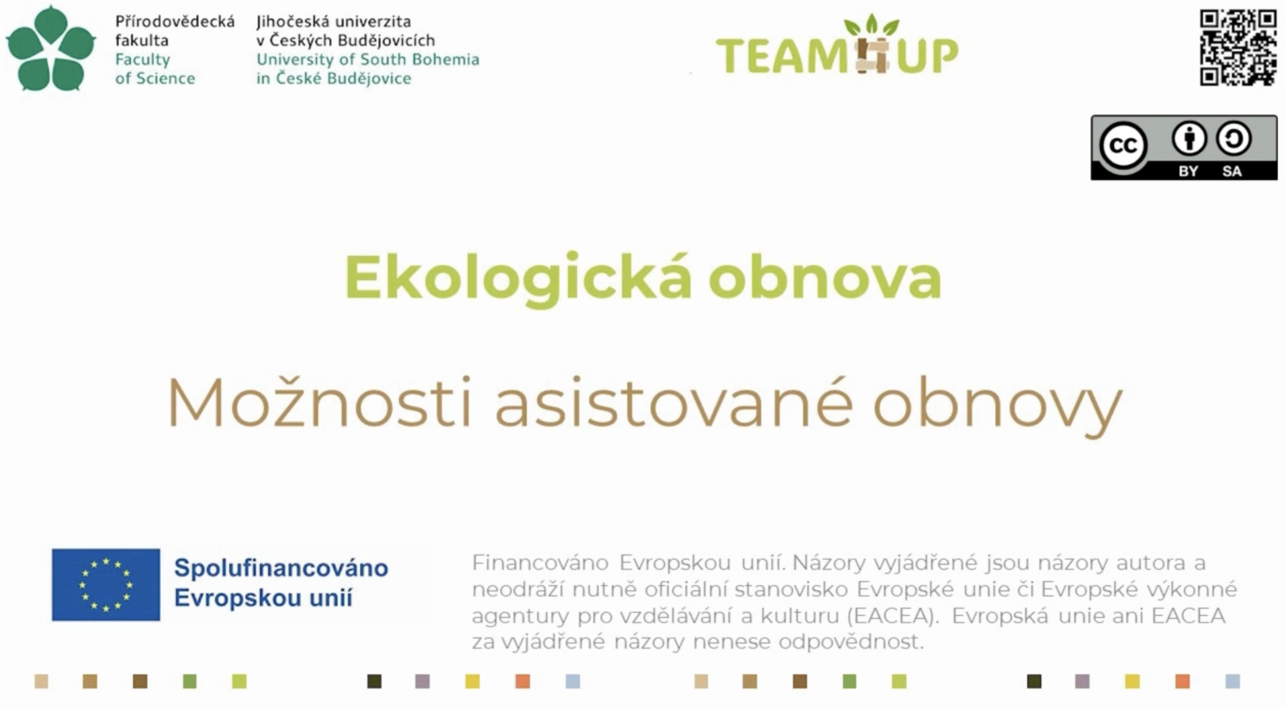 Ekologická obnova: Možnosti asistované obnovy