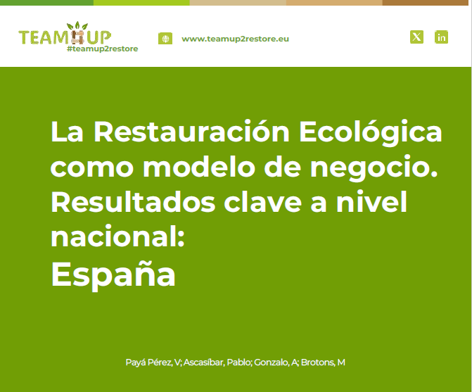 La Restauración Ecológica  como modelo de negocio.  Resultados clave a nivel  nacional: España